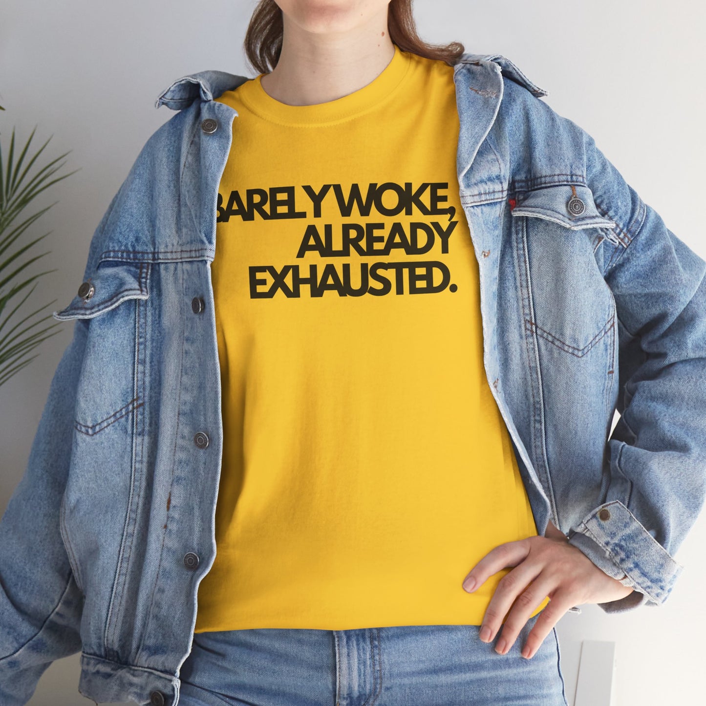 Barely woke, already exhausted Unisex Heavy Cotton Tee