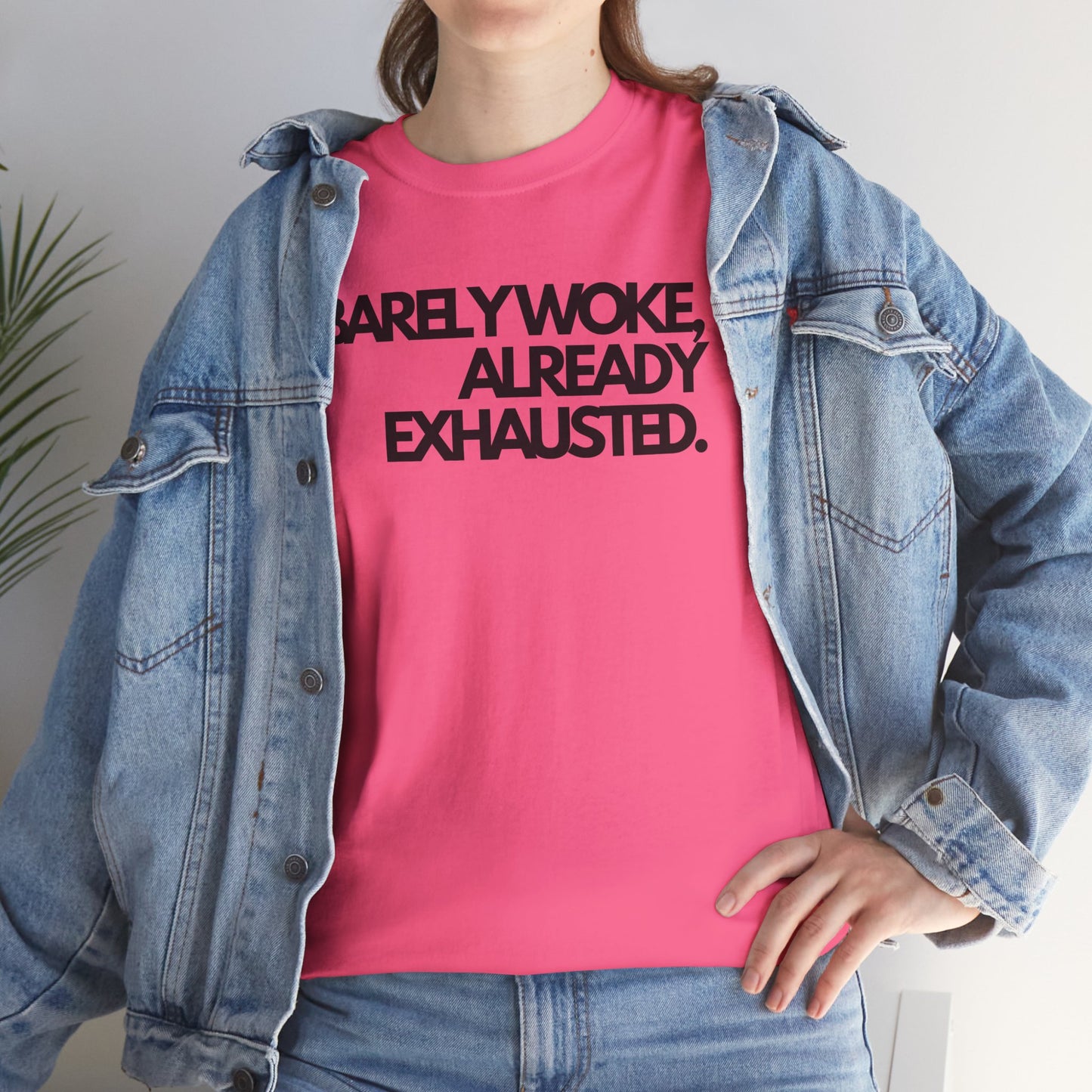 Barely woke, already exhausted Unisex Heavy Cotton Tee